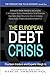 The European Debt Crisis: F...