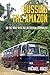 Bussing The Amazon: On The ...