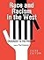 Race and Racism in the West