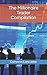 The Millionaire Trader Compilation