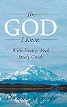 The God I Know: W...