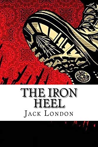 The Iron Heel Jack London