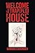 Welcome to the Trap(ped) House by Barbara Lagrandier