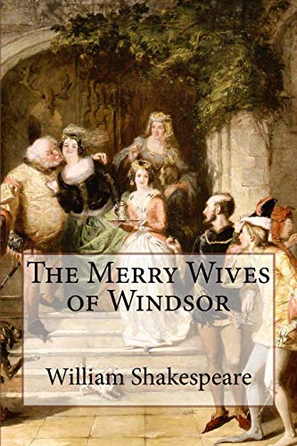 The Merry Wives of Windsor