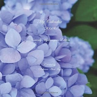 My Calendar 2018: Heavenly Hydrangeas Edition (House of Ivy)