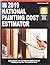 National Painting Cost Estimator 2019 by Dennis D. Gleason
