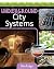 Underground City Systems