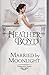 Married by Moonlight (Distinguished Rogues)