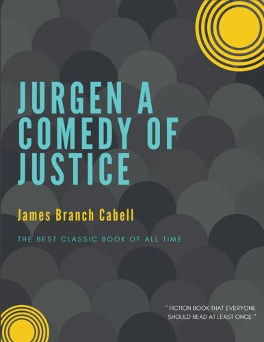 Jurgen A Comedy of Justice