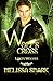 Wolf's Cross (Loki's Wolves, #4)