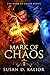 The Mark of Chaos (The Mark of Chaos Series)