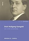 Erich Wolfgang Korngold: Das Letzte Wunderkind (Exil.arte-schriften, 1) (German Edition)
