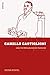 Camillo Castiglioni: Oder Die Metaphysik Der Haifische (German Edition)