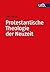 Protestantische Theologie D...
