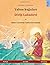 The Wild Swans. Bilingual children's book adapted from a fairy tale by Hans Christian Andersen (Turkish – Croatian / Türkçe – Hırvatça)