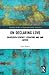On Declaring Love (Routledge Studies in Eighteenth-Century Literature)