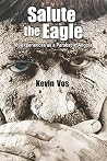 Salute the Eagle: My experiences as Parabat in Angola Salute the Eagle: My experiences as Parabat in Angola