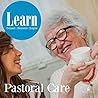 Learn: Pastoral Care