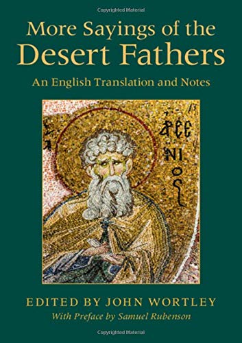 More Sayings of the Desert Fathers: An English Translation and Notes (Hardcover)