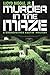 Murder in the Maze: A Grand...