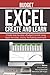 Excel Create and Learn - Bu...
