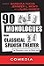 90 Monologues from Classica...