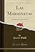 Las Marionetas: Comedia en ...