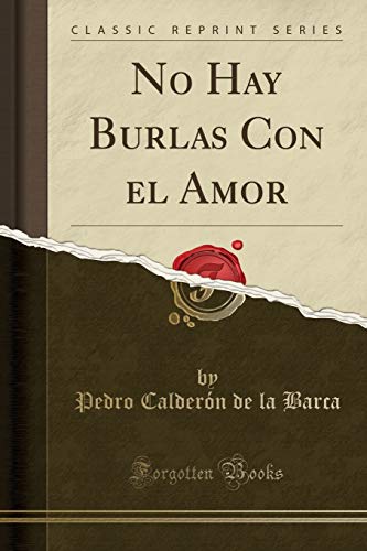 No Hay Burlas Con el Amor