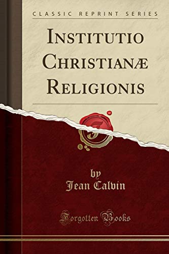 Institutio Christianæ Religionis