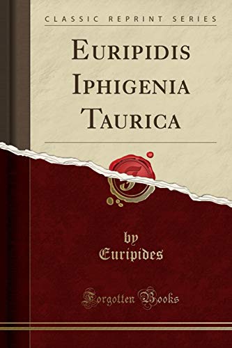 Euripidis Iphigenia Taurica