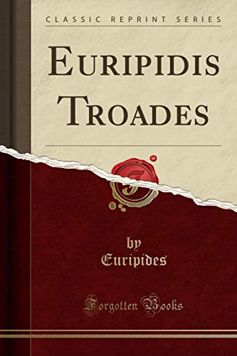 Euripidis Troades