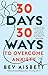30 Days 30 Ways To Overcome Anxiety