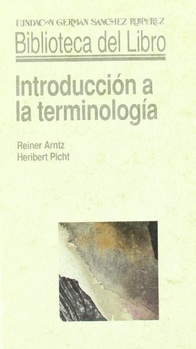 Introducción a la terminología (Biblioteca del Libro)