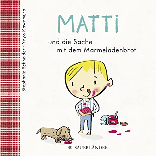 Matti und die Sache mit dem Marmeladenbrot (Board book)