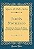 Jardín Novelesco: Historias de Santos, de Almas en Pena, de Duendes y Ladrones (Classic Reprint)