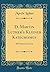 D. Martin Luther's Kleiner Katechismus: Mit Einem Vorwort (Classic Reprint) (German Edition)