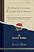 D. Martin Luthers Kleiner Katechismus: Nach den Originalausgaben Kritisch Bearbeitet; Ein Beitrag zur Geschichte der Katechetik (Classic Reprint) (German Edition)