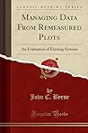 Managing Data From Remeasured Plots