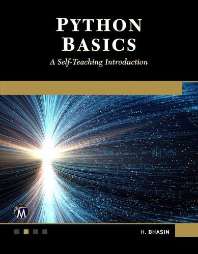Python Basics: A Self-Teaching Introduction (Kindle Edition)