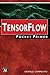 Tensor Flow Pocket Primer (Computing)