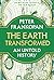 The Earth Transformed: An Untold History