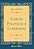 Cartas Politicas e Literari...