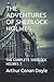 The Adventures of Sherlock Holmes: The Complete Sherlock Holmes 7