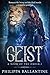 Geist (A Book of the Order)
