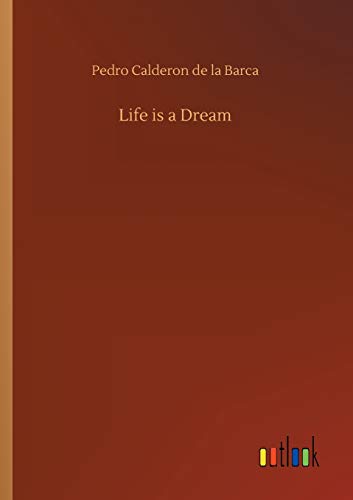 Life is a Dream