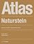 Atlas Naturstein by Ansgar Schulz