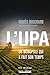 L'UPA: un monopole qui a fait son temps