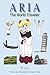 Aria the World Traveler: It...