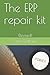 The ERP repair kit: