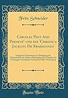 Carlyles 'Past And Present' und die 'Chronica Jocelini De Brakelonda': Inaugural-Dissertation zur Erlangung der Doktorwürde der Hohen Philosophischen ... (Classic Reprint) (German Edition)